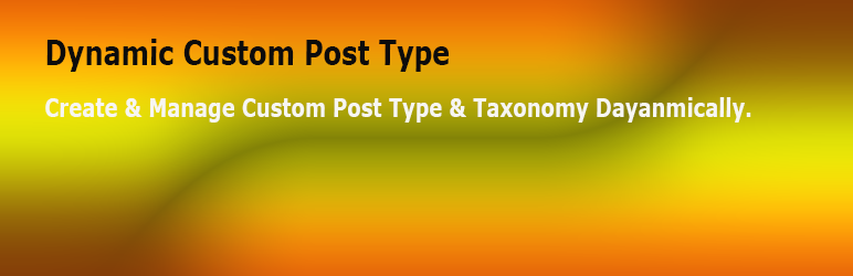 Dynamic Custom Post Type Preview Wordpress Plugin - Rating, Reviews, Demo & Download