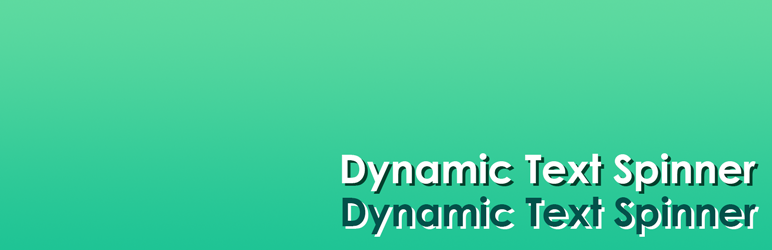 Dynamic Text Spinner Preview Wordpress Plugin - Rating, Reviews, Demo & Download