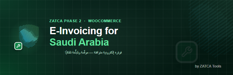 E-Invoicing For Saudi Arabia By ZATCA Tools Preview Wordpress Plugin - Rating, Reviews, Demo & Download