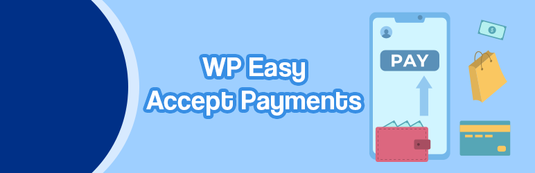 Easy Accept Payments Via PayPal Preview Wordpress Plugin - Rating, Reviews, Demo & Download