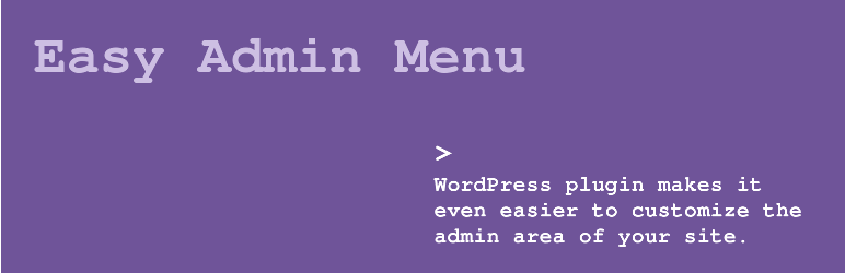 Easy Admin Menu Preview Wordpress Plugin - Rating, Reviews, Demo & Download