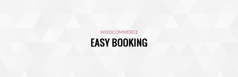 Easy Booking For WooCommerce Preview Wordpress Plugin - Rating, Reviews, Demo & Download