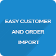 Easy Customer And Order Import In WooCommerce