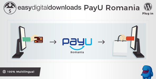 Easy Digital Downloads – PayU Romania Payment Gateway Preview Wordpress Plugin - Rating, Reviews, Demo & Download