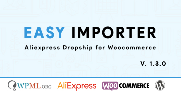 Easy Importer – Aliexpress Dropship For Woocommerce Preview Wordpress Plugin - Rating, Reviews, Demo & Download