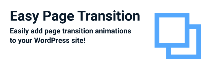 Easy Page Transition Preview Wordpress Plugin - Rating, Reviews, Demo & Download