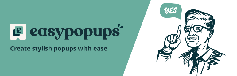 Easy Popups – Quick And To-the-point Popup Builder Preview Wordpress Plugin - Rating, Reviews, Demo & Download