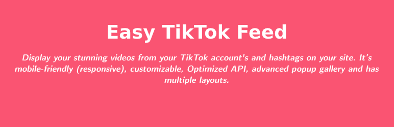 Easy Tiktok Feed Preview Wordpress Plugin - Rating, Reviews, Demo & Download