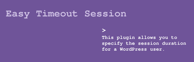 Easy Timeout Session Preview Wordpress Plugin - Rating, Reviews, Demo & Download