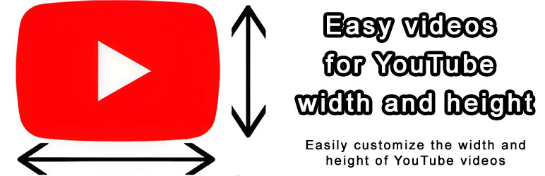 Easy Videos For YouTube Width And Height Preview Wordpress Plugin - Rating, Reviews, Demo & Download