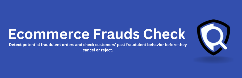 Ecommerce Frauds Check Preview Wordpress Plugin - Rating, Reviews, Demo & Download