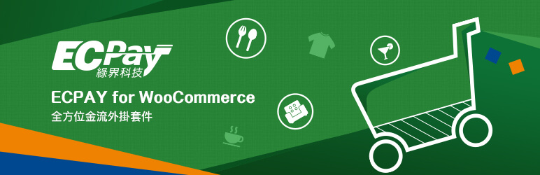 ECPay Payment For WooCommerce Preview Wordpress Plugin - Rating, Reviews, Demo & Download