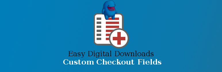 EDD Custom Checkout Fields Preview Wordpress Plugin - Rating, Reviews, Demo & Download