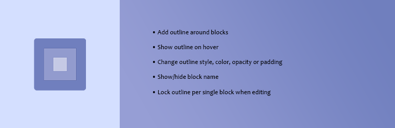 Editor Block Outline Preview Wordpress Plugin - Rating, Reviews, Demo & Download