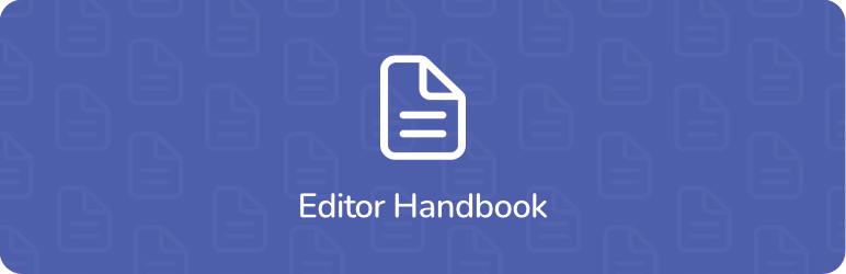 Editor Handbook Preview Wordpress Plugin - Rating, Reviews, Demo & Download