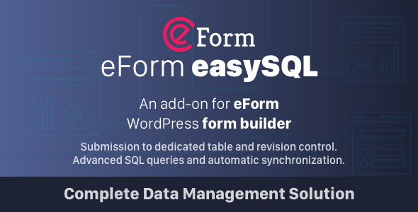 EForm Easy SQL – Submission To DB & Revision Control Preview Wordpress Plugin - Rating, Reviews, Demo & Download