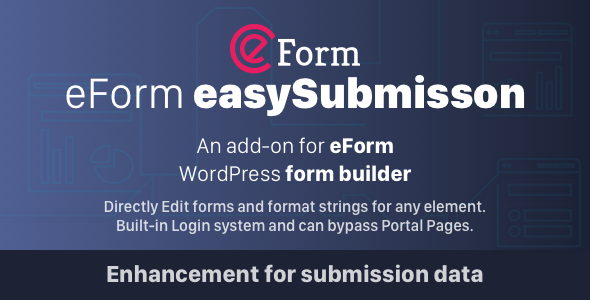EForm EasySubmission – Direct Form Edit & Extended Format String Preview Wordpress Plugin - Rating, Reviews, Demo & Download