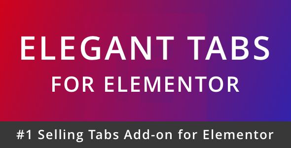 Elegant Tabs For Elementor Preview Wordpress Plugin - Rating, Reviews, Demo & Download