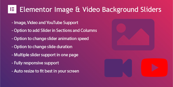 Elementor Background Image & Video Slider Preview Wordpress Plugin - Rating, Reviews, Demo & Download