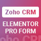 Elementor Pro Form Widget – Zoho CRM & Zoho Desk – Integration