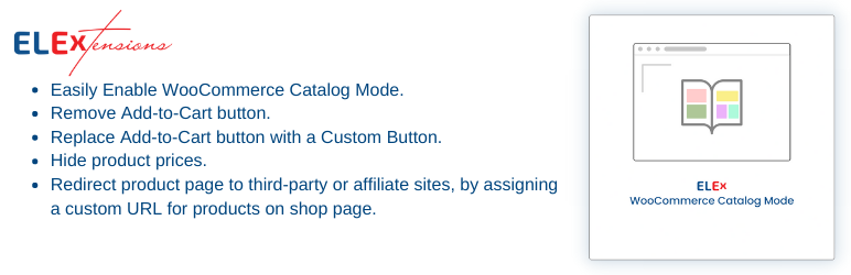 ELEX WooCommerce Catalog Mode Preview Wordpress Plugin - Rating, Reviews, Demo & Download