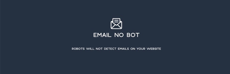 Email No Bot – Prevent Bots From Getting Emails Preview Wordpress Plugin - Rating, Reviews, Demo & Download