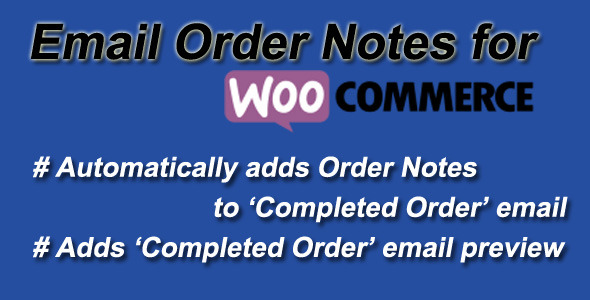 Email Order Notes For WooCommerce Preview Wordpress Plugin - Rating, Reviews, Demo & Download