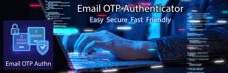 Email OTP Authenticator Preview Wordpress Plugin - Rating, Reviews, Demo & Download