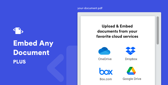 Embed Any Document Plus – WordPress Plugin Preview - Rating, Reviews, Demo & Download