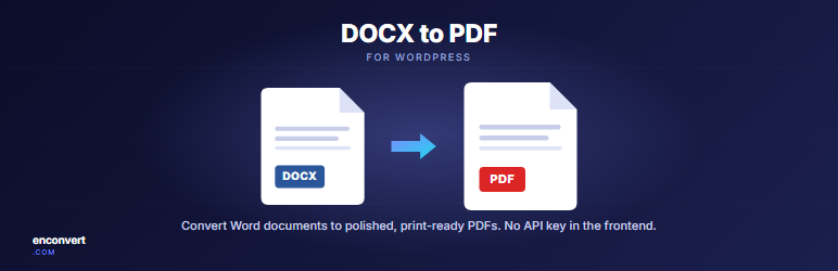 EnConvert DOCX To PDF Preview Wordpress Plugin - Rating, Reviews, Demo & Download