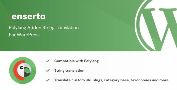 Enserto – Polylang Addon String Translation Plugin for Wordpress Preview - Rating, Reviews, Demo & Download