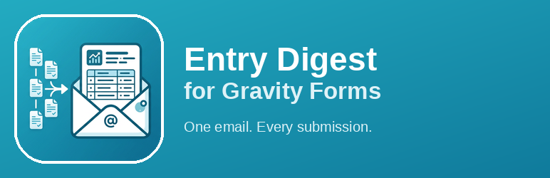 Entry Digest For Gravity Forms Preview Wordpress Plugin - Rating, Reviews, Demo & Download