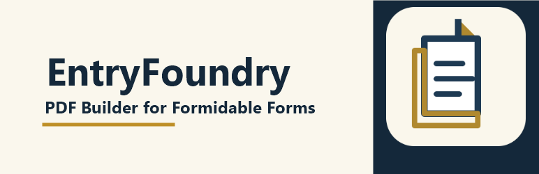 EntryFoundry – PDF Builder For Formidable Forms Preview Wordpress Plugin - Rating, Reviews, Demo & Download