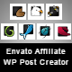 Envato Affiliate Wordpress Post Creator