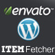 Envato Item Publisher + Fetcher – Wordpress Plugin