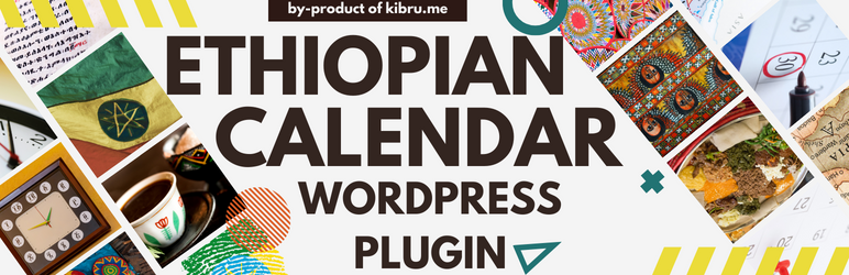 Ethiopian Calendar Preview Wordpress Plugin - Rating, Reviews, Demo & Download