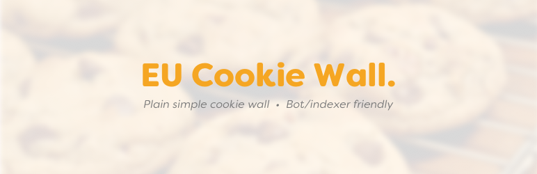 EU Cookie Wall Preview Wordpress Plugin - Rating, Reviews, Demo & Download