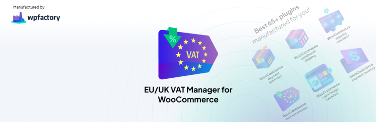 EU/UK VAT Validation Manager For WooCommerce Preview Wordpress Plugin - Rating, Reviews, Demo & Download