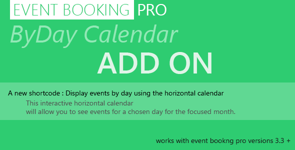 Event Booking Pro : ByDay Calendar Add On Preview Wordpress Plugin - Rating, Reviews, Demo & Download