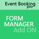 Event Booking Pro: Forms Manager Add On