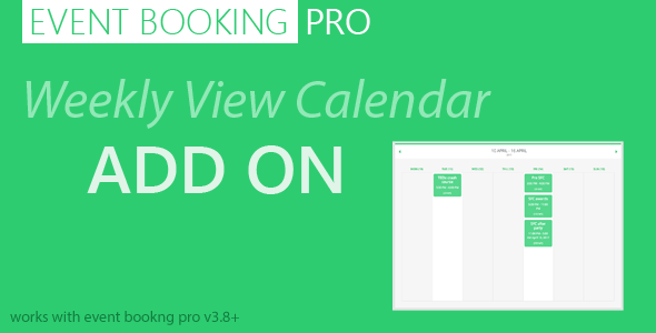 Event Booking Pro: Weekly View Calendar Preview Wordpress Plugin - Rating, Reviews, Demo & Download