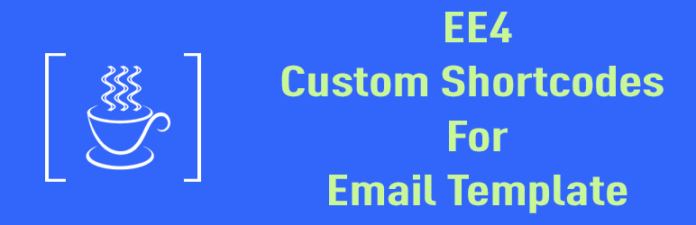 Event Espresso – Custom Email Template Shortcode Preview Wordpress Plugin - Rating, Reviews, Demo & Download