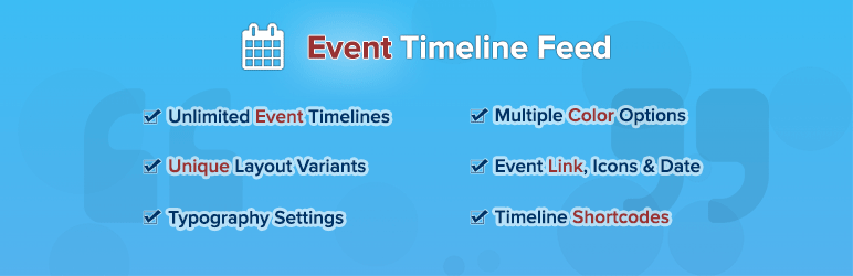 Event Timeline Feed Preview Wordpress Plugin - Rating, Reviews, Demo & Download