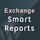 Exchange Smart Reports