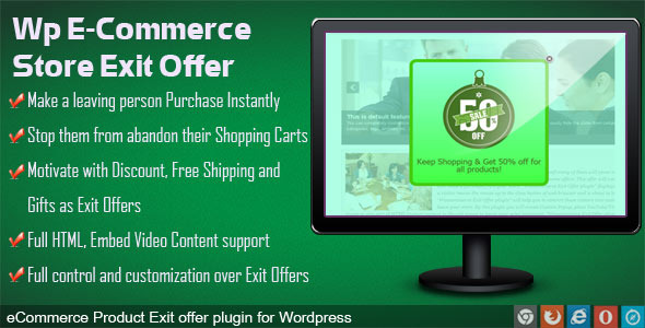 Exit Offer For WP ECommerce Preview Wordpress Plugin - Rating, Reviews, Demo & Download