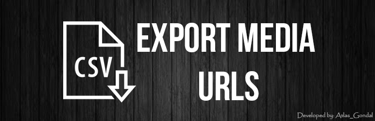 Export Media URLs Preview Wordpress Plugin - Rating, Reviews, Demo & Download