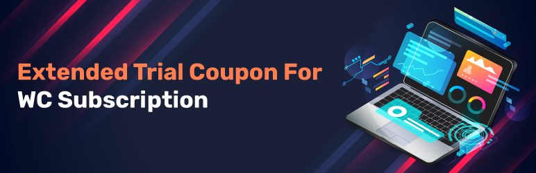 Extended Trial Coupon For WC Subscription Preview Wordpress Plugin - Rating, Reviews, Demo & Download