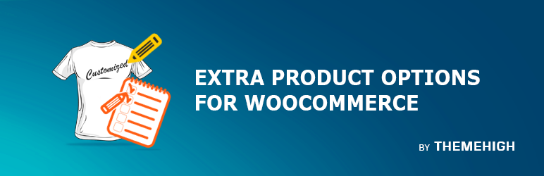Extra Product Options For WooCommerce | Custom Product Addons And Fields Preview Wordpress Plugin - Rating, Reviews, Demo & Download