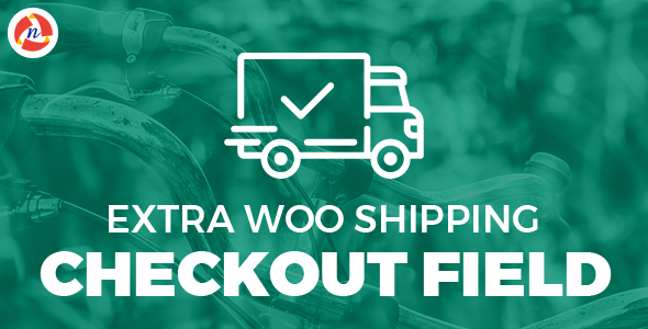 Extra Woo Shipping Checkout Field Preview Wordpress Plugin - Rating, Reviews, Demo & Download