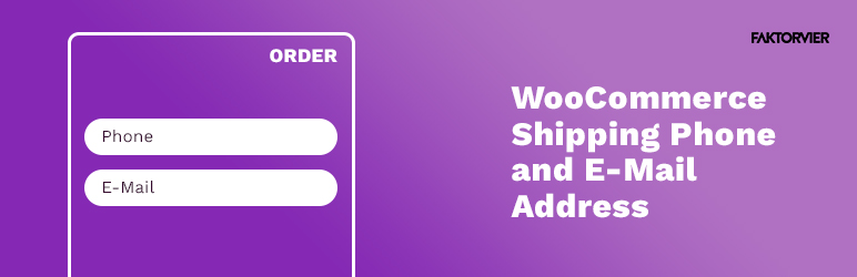 F4 Shipping Phone And E-Mail For WooCommerce Preview Wordpress Plugin - Rating, Reviews, Demo & Download